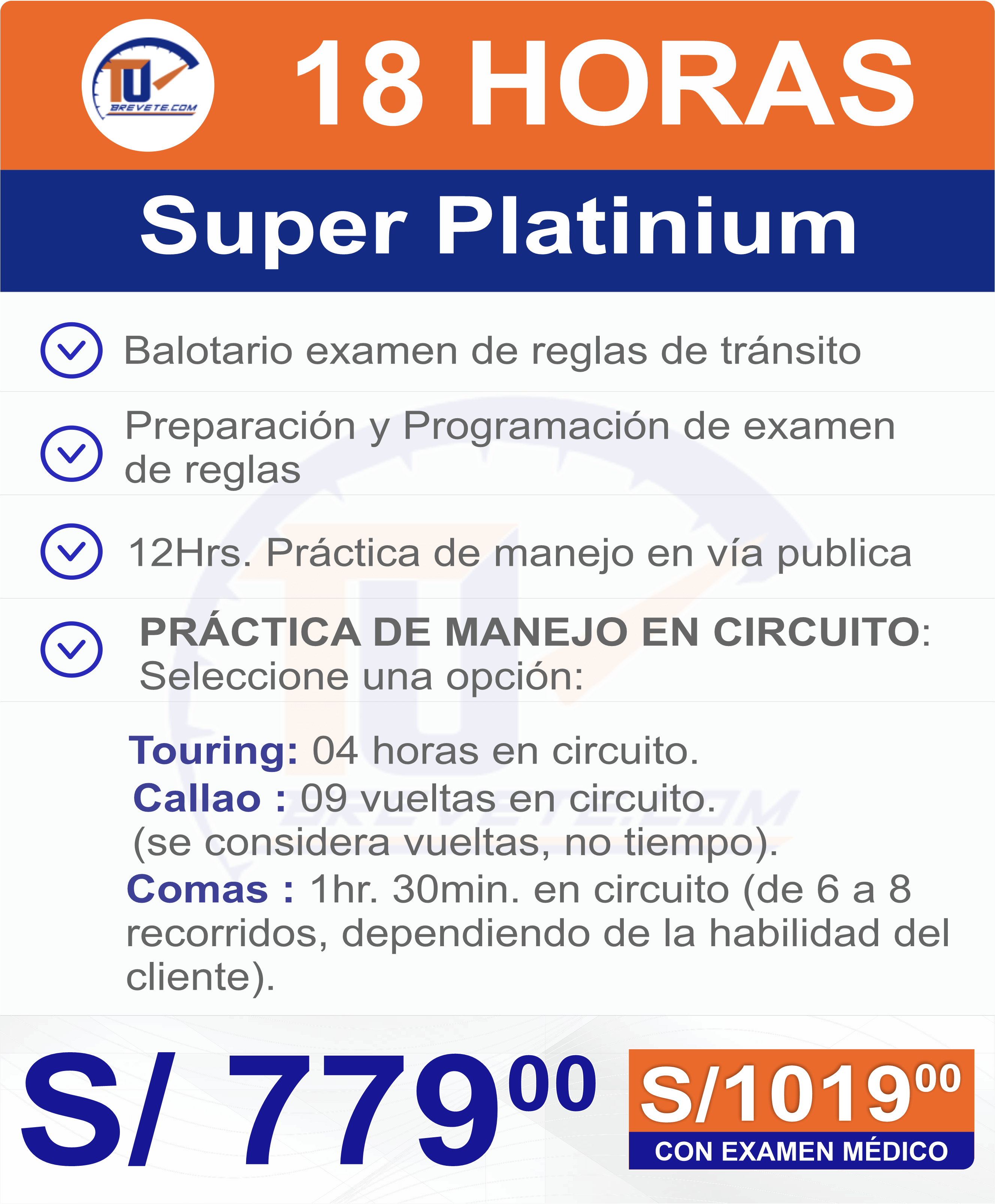 Practicas de manejo Super Platinium 18 Hrs